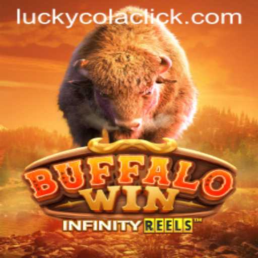 Experience the Thrill of BuffaloWin and Unlock Your Luck with LuckyCola Click