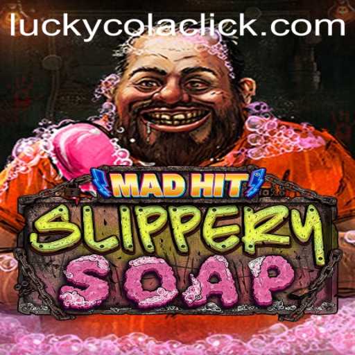 MadHitSlipperySoap: The Ultimate Gaming Experience