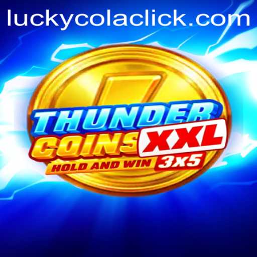 Exploring ThunderCoinsXxl: A Journey Through Chance and Adventure